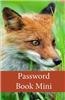 Password Book Mini: Password Book Mini / Diary / Notebook Fox