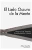 El Lado Oscuro de La Mente: Historias de Valentia, Transformacion y Amor