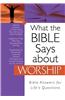 What the Bible Says About Worship