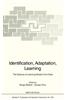 Identification, Adaptation, Learning