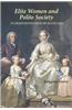 Elite Women and Polite Society in Eighteenth-century Scotland