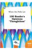 When the Polls Lie: 100 Reader's Opinions Thoughtless