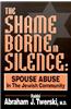 The Shame Borne in Silence: Spouse Abuse in the Jewish Community