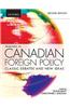 Readings in Canadian Foreign Policy: Classic Debates and New Ideas