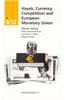Hayek, Currency Competition and European Monetary Union