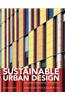 Sustainable Urban Design: An Environmental Approach
