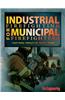 Industrial Firefighting for Municipal Firefighters
