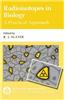 Radioisotopes in Biology