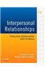 Interpersonal Relationships: Professional Communication Skills for Nurses