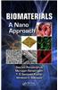 Biomaterials: A Nano Approach