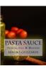 Pasta Sauce: Traditional & Modern