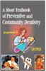 A Short Textbook Of Preventive And Community Dentistry
