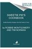 Sweetie Pie's Cookbook: Soulful Southern Recipes, from My Family to Yours