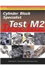 ASE Test Preparation for Engine Machinists - Test M2: Cylinder Block Specialist (Gas or Diesel)