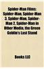 Spider-Man Films (Film Guide): Spider-Man, Spider-Man 3, Spider-Man in Film, Spider-Man 2, Spider-Man in Other Media, the Amazing Spider-Man
