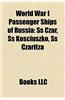 World War I Passenger Ships of Russia