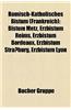 Romisch-Katholisches Bistum (Frankreich): Bistum Metz, Erzbistum Reims, Erzbistum Bordeaux, Erzbistum Strassburg