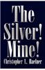 Silver! Mine!