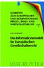 Das Informationsmodell Im Europ Ischen Gesellschaftsrecht