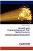 Growth and Characterization of Zno Nanostructures