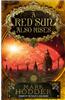 Red Sun Also Rises