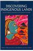 Discovering Indigenous Lands: The Doctrine of Discovery in the English Colonies