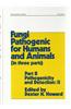 Fungi Pathogenic for Humans and Animals: Part C: Pathogenicity and Detection II