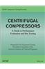 Aiche Equipment Testing Procedure - Centrifugal Compressors: A Guide to Performance Evaluation and Site Testing
