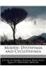 Moods: Dysthymia and Cyclothymia