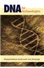 DNA for Archaeologists