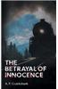 The Betrayal of Innocence