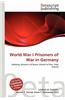 World War I Prisoners of War in Germany