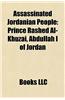 Assassinated Jordanian People: Prince Rashed Al-Khuzai, Abdullah I of Jordan