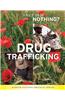 Drug Trafficking