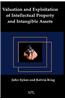 Valuation and Exploitation of Intellectual Property and Intangible Assets