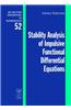 Stability Analysis of Impulsive Functional Differential Equations