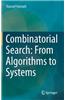 Combinatorial Search: From Algorithms to Systems