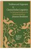 Tradition and Argument in Classical Indian Linguistics