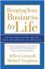 Bringing Your Business to Life: The Four Virtues That Will Help You Build a Better Business - And a Better Life