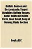 Ballets Russes and Descendants: Ballet Russe de Monte Carlo Choreographers, Ballet Russe de Monte Carlo Dancers, Ballets Russes Choreographers