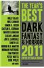 The Year's Best Dark Fantasy and Horror