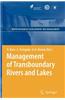Management of Transboundary Rivers and Lakes