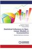 Statistical Inference in Non-Linear Models in Econometrics
