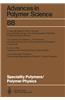 Speciality Polymers/Polymer Physics