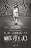 El Hogar de Miss Peregrine Para Ninos Peculiares = Miss Peregrine's Home for Peculiar Children