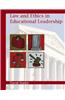Law and Ethics for School Administrators