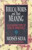 Biblical Words and Their Meaning: An Introduction to Lexical Semantics