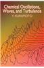 Chemical Oscillations, Waves, and Turbulence