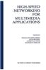 High-Speed Networking for Multimedia Applications