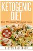 Ketogenic Diet: For Ultimate Weight Loss ? Lose Belly Fat Fast